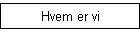 Hvem er vi